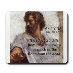 Aristotle Education Quote Mousepad