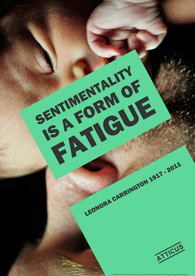 SENTIMENTALITY IS A FORM OF FATIGUE