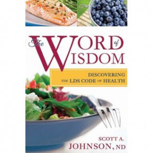 Start by marking “The Word of Wisdom: Discovering the LDS Code of ...