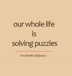 Erno rubik puzzles quote