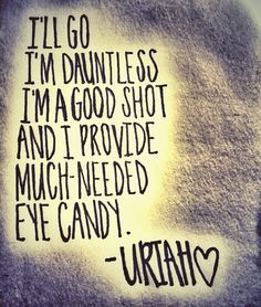 Great Uriah Quote ♥ More