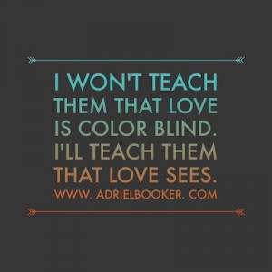 love is not color blind