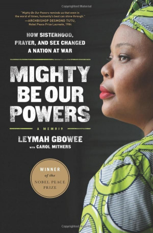 ... War: Leymah Gbowee, Carol Mithers: 9780984295197: Amazon.com: Book