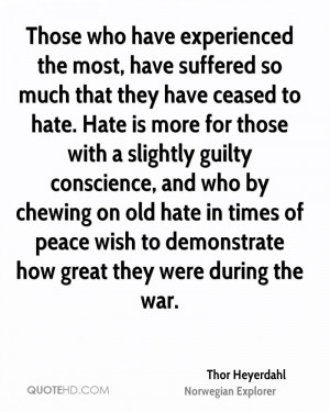 Thor Heyerdahl Peace Quotes