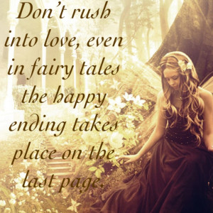 Don't rush into love♥