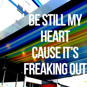 Neon Lights Lyrics Tumblr Be still my heart,