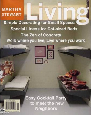 Martha Stewart ~Prison Living