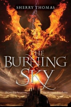 Early Review for The Burning Sky (The Elemental Trilogy #1) by Sherry ...