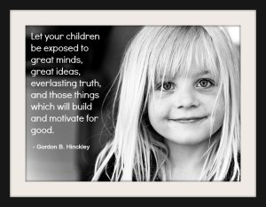 Black and white photo of a Mormon child and a quote about children ...