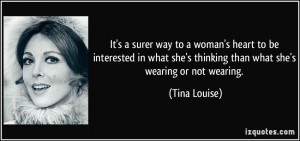 More Tina Louise Quotes