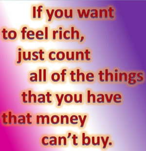 Money can't buy..you... LOVE