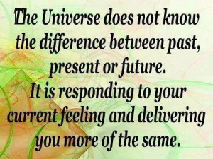 Universe... delivering more of the same - choice the right matters to ...