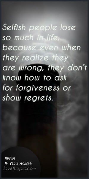 ... quote truth inspirational wisdom forgiveness inspiration regrets