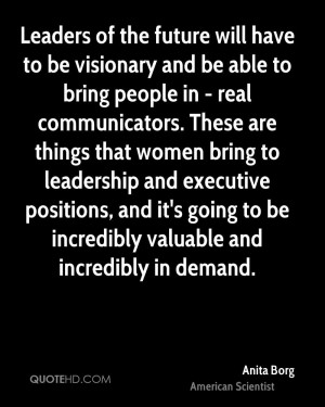 Anita Borg Leadership Quotes