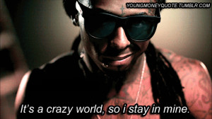 quotes lil wayne weezy
