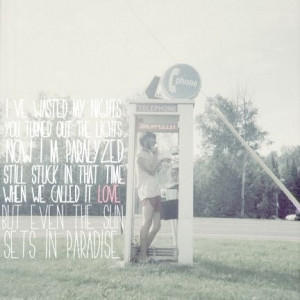 Payphone - Maroon5 ::song quote::