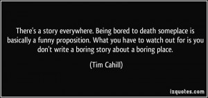 ... funny proposition. What you have to watch out for is you don't write a