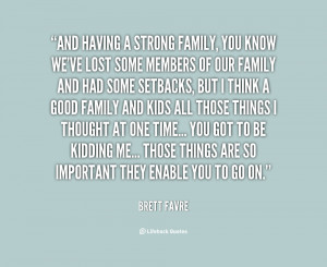 ... Pictures lost some members our family brett favre lifehack quotes