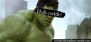 LOL Hulk Avengers pick up lines