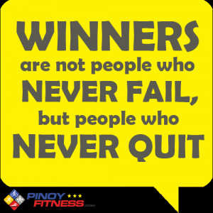 Winners are not Quitters!
