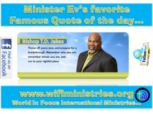 Minister Ev’s favorite Quote of the day 8-29-2012