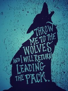 ... poster, wolf quote, strong women, being a leader, wolf pack quotes