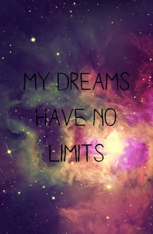My Dreams Have No Limits