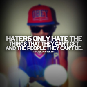 Haters Only Hate Quote Graphic