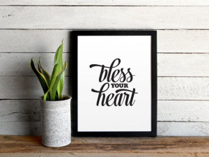 Bless Your Heart Southern Quote Poster - Modern Typographic Print ...