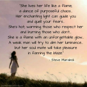 She is a flame. Fan the blaze!