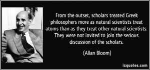 From the outset, scholars treated Greek philosophers more as natural ...