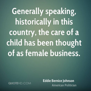 Eddie Bernice Johnson History Quotes