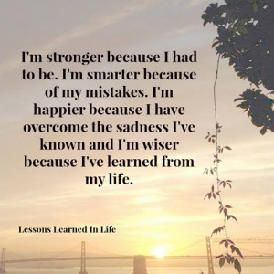 SATURDAY SAYINGS: INSPIRING QUOTES FROM LESSONS LEARNED IN LIFE