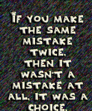 4371-if+you+make+the+same+mistake+t.png