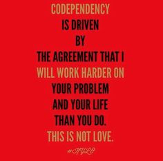 Co Dependency No More~