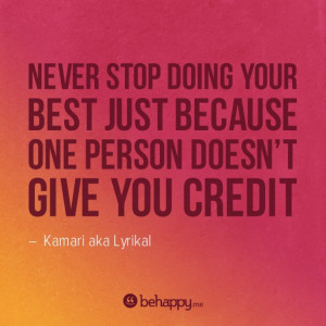Never stop doing your best! I had a terrible boss in my previous job ...