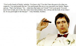 al pacino, scarface. favorite quote ever.