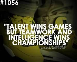 Pix For > Inspirational Quotes About Sports Teamwork