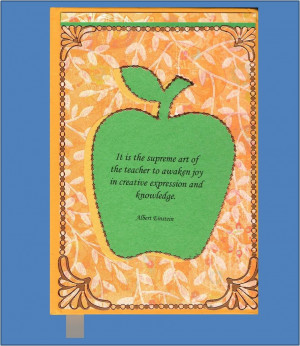 teacher appreciation journal einstein quote good for man teacher ...