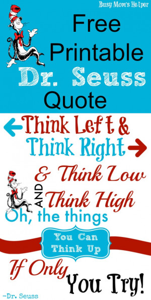 Printable Dr. Seuss Quote / by Busy Mom's Helper #DrSeuss #Printable ...