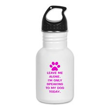 Only Speaking To My Dog Today Kid's Water Bottle for