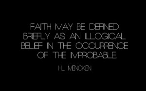faith text quotes atheism hl mencken 1680x1050 wallpaper Religions ...