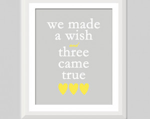 ... Came True, Triplet Quote, Triplet Nursery Decor, Gift for Triplets