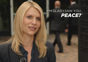 Homeland Homeland´s Best Quotes
