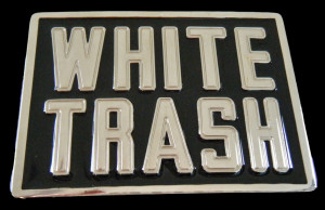 White Trailer Trash Turbowhitetrash Pictures Picture