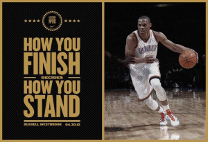 Russell Westbrook quote. Thunder Up!