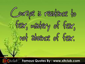 You Are Currently Browsing 15 Most Famous Courage Quotes