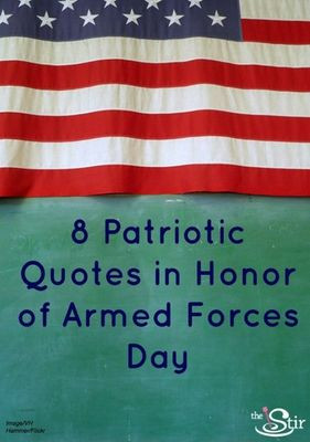 Armed Forces Day: 8 Quotes to Honor Our Brave Heroes (PHOTOS)