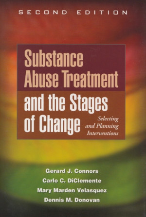Substance abuse treatment and stages of change 2nd Ed