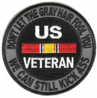 Don't let the Gray Hair Fool you We can Still Kick Ass US VETERAN ...